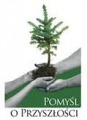 Pomyśl o Przyszłości - raport wspólnie budujmy naszą zamożność