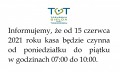 Zmiana godzin pracy kasy!